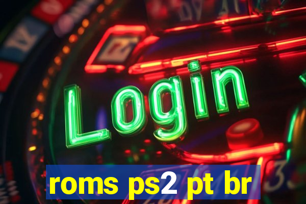 roms ps2 pt br